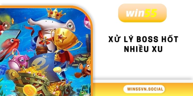 Tổng Hợp Mẹo Bắn Cá Xèng Online Hiệu Quả Tại Win55 4 Chiến thuật bắn ria, đánh dấu cá lớn và xử lý cá boss