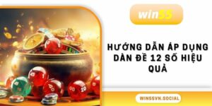 Hướng dẫn áp dụng dàn đề 12 số hiệu quả