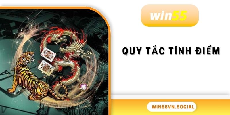 Game Rồng Hổ Online Win55 - Trực Tuyến Vạn Người Mê 3 Quy tắc tính điểm